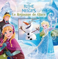 Couverture de La Reine des Neiges Le royaume de glace