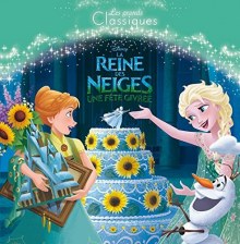 Couverture de Une fête givrée La reine des neiges