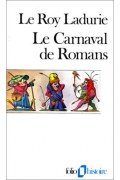 Couverture de Le Carnaval de Romans: De la Chandeleur au mercredi des Cendres (1579-1580)