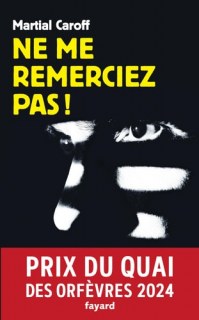 Couverture de Ne me remerciez pas! roman