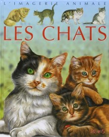 Couverture de Les chats Pour les faire connaître aux enfants