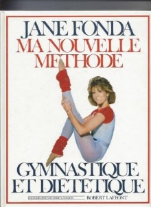 Couverture de Ma nouvelle méthode, gymnastique et diététique