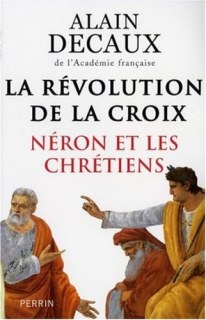 Couverture de La Révolution de la Croix : Néron et les chrétiens