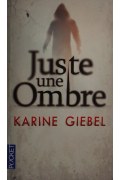 Couverture de Juste une ombre