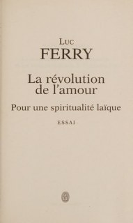 Couverture de La révolution de l'amour pour une spiritualité laïque