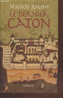 Couverture de Le dernier Caton : [roman]
