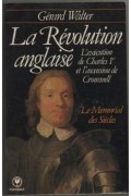 Couverture de La révolution anglaise, 1641-1660 procès-verbaux, comptes rendus parlementaires, documents officiels et pamphlets
