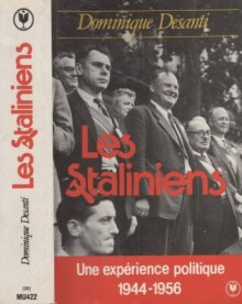 Couverture de Les staliniens une expérience politique : 1944-56