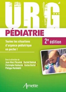 Couverture de Urg' Pédiatrie Toutes les situations d'urgence pédiatrique en poche !