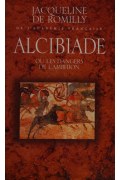 Couverture de Alcibiade ou Les dangers de l'ambition