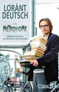 Couverture de Métronome l'histoire de France au rythme du métro parisien