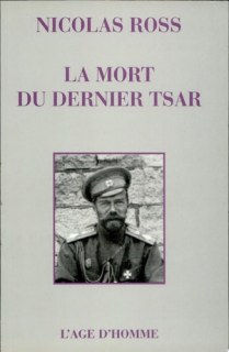 Couverture de La mort du dernier tsar la fin d'un mystère?