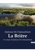 Couverture de La Brière Un roman d'Alphonse De Chateaubriant