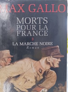 Couverture de MORTS POUR LA FRANCE 3 LA MARCHE NOIRE