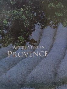 Couverture de L'ART DE VIVRE EN PROVENCE