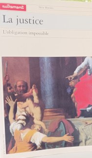 Couverture de La justice L'obligation impossible