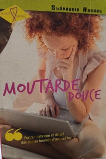 Couverture de MOUTARDE DOUCE
