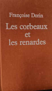Couverture de Les corbeaux et les renardes