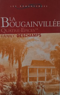 Couverture de LA BOUGAINVILLEE QUATRE EPICES