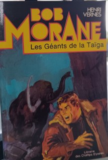Couverture de BOB MORANE LES GEANTS DE LA TAIGA