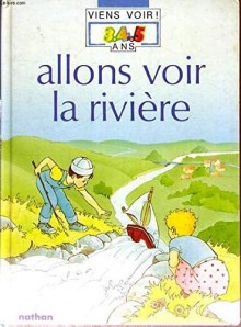 Couverture de Allons voir la rivière