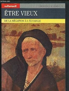 Couverture de Etre vieux