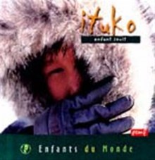 Couverture de Ituko, enfant inuit