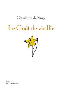 Couverture de Le goût de vieillir