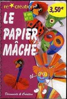 Couverture de Le papier mâché