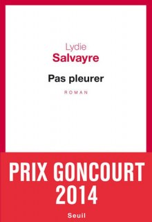 Couverture de Pas pleurer roman